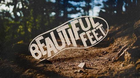 Beautiful Feet | Church Media Drop