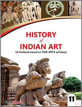 History of Indian Art (A Textbook based on Fine Arts Syllabus) Class 11 ...