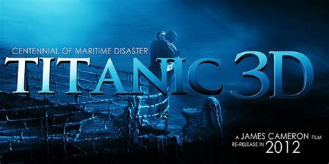 Director’s James Cameron - Titanic 3D Movie | Hpility SG