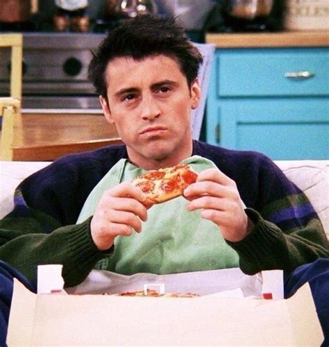 PIZZA! | Friends characters, Joey friends, Friends cast