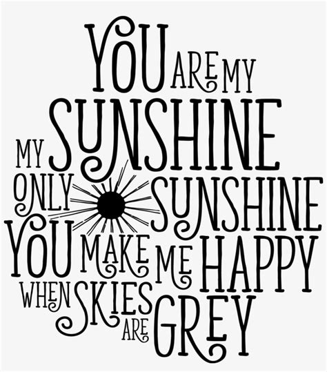 You Are My Sunshine - Free You Are My Sunshine Svg PNG Image | Transparent PNG Free Download on ...