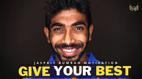 Jasprit Bumrah Motivational Story – GIVE YOUR BEST | Motivational video ...