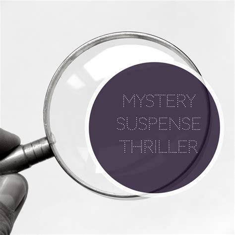 Mystery, Suspense, and Thriller Subgenres—What’s the Difference ...