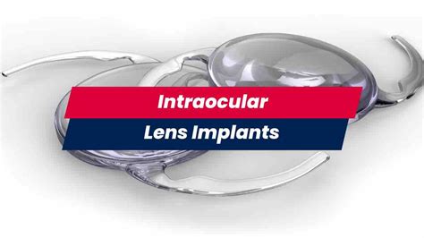 A Guide on Intraocular Lenses, Implants, and IOL Surgery | USHEALTH Group