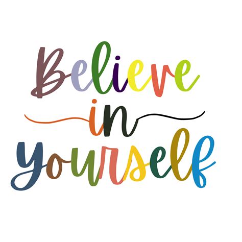 Believe in Yourself Text, calligraphy clipart, Typography, digital art ...