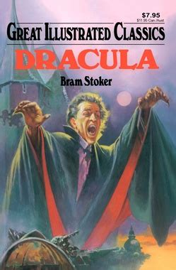 Dracula (Great Illustrated Classics): Bram Stoker