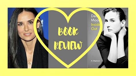 BOOK REVIEW | DEMI MOORE | INSIDE OUT - YouTube