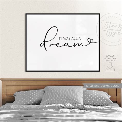 It Was All A Dream, PRINTABLE Wall Art, Sleep Quote, Above Bed ...