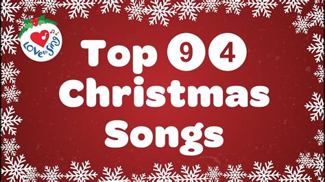 Top 94 Christmas Songs and Carols Playlist with Lyrics 🎅 - YouTube