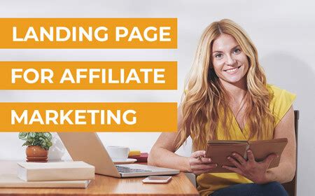 Landing Page For Affiliate Marketing in 6 Steps [Free Template]