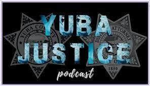 Yuba County Sheriff and Yuba County District Attorney Team Up for Podcast – KUBA