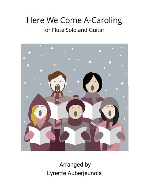 Here We Come A-Caroling - Flute Solo with Guitar Chords (arr. Lynette ...