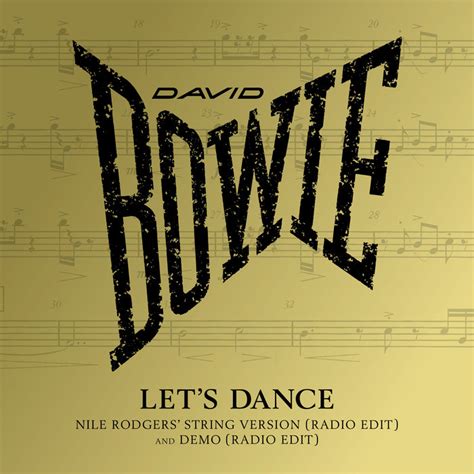 Let s Dance (Radio Edit) by David Bowie on MP3, WAV, FLAC, AIFF & ALAC at Juno Download