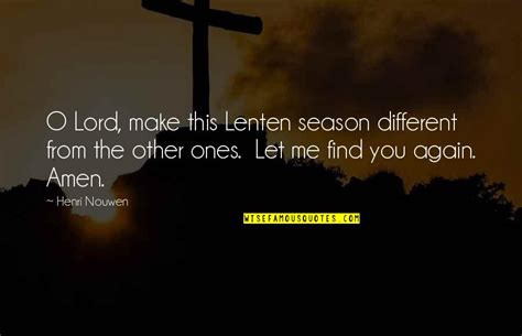 Lenten Season Quotes: top 1 famous quotes about Lenten Season