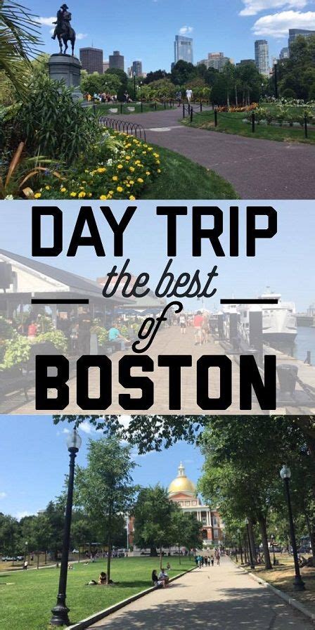 DAY TRIP: THE BEST OF BOSTON | Day trip, Trip, Travel usa