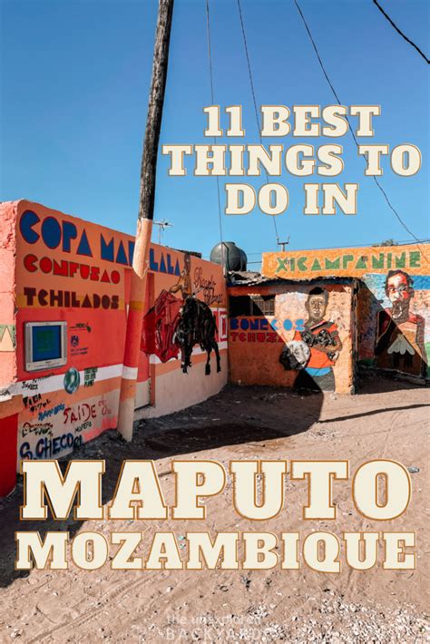 11 Of The Best Things To Do In Maputo, Mozambique - The Ultimate Guide ...