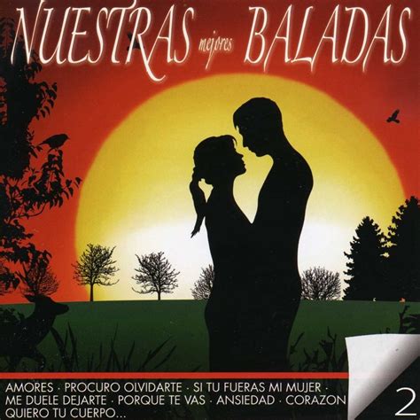 ‎Nuestras Mejores Baladas en Español, Vol. 2 - Álbum de Varios Artistas - Apple Music