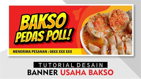 Belajar desain coreldraw membuat Banner Usaha Bakso - YouTube