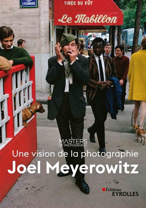 Les secrets de Joel Meyerowitz, le livre master class