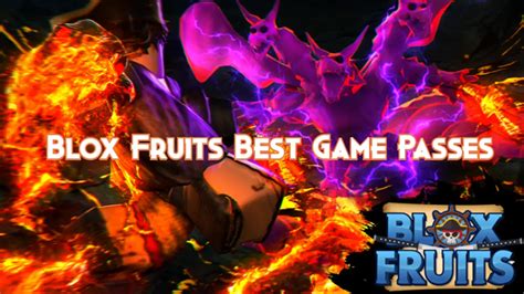 Blox Fruits Best Game Passes 2024 - Pillar Of Gaming