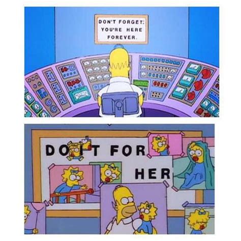 DO IT FOR HER | The simpsons, Funny memes, Memes