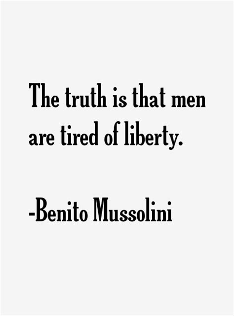 Benito Mussolini Quotes & Sayings