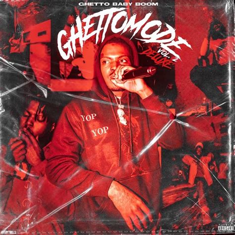 When did Ghetto Baby Boom release Ghetto Mode, Vol. 2 (Deluxe)?