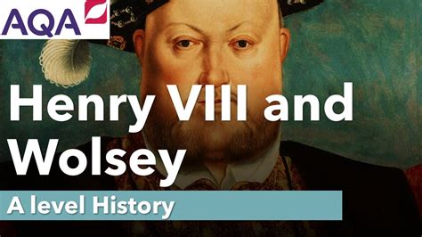 Henry VIII and Wolsey | A Level History - YouTube