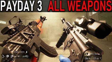 PayDay 3 - All Weapons - YouTube