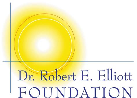Dr. Robert E. Elliott Foundation