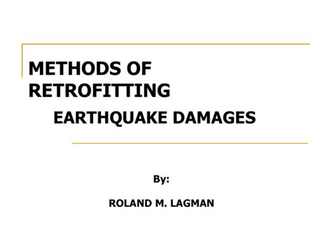 METHODS OF RETROFITTING