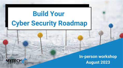 Build Your Cyber Security Roadmap | Colorado Workshop | August 2023