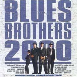 Blues Brothers 2000 (soundtrack) - Wikipedia