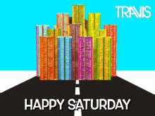 Happy Saturday Animated Sun Neil Primrose Travis GIF | GIFDB.com