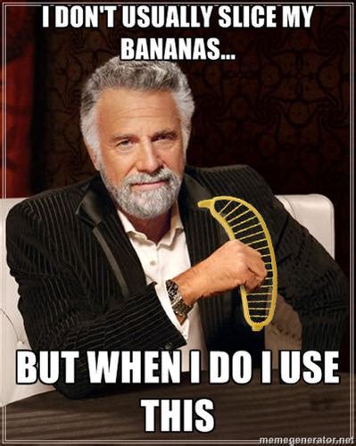 [Image - 535421] | Banana Slicer Reviews | Know Your Meme