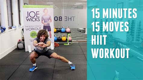 15 Minutes | 15 Exercises HIIT Workout | The Body Coach | Joe Wicks ...