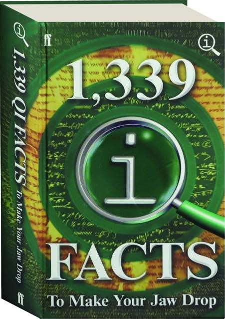 1,339 QI FACTS TO MAKE YOUR JAW DROP - HamiltonBook.com