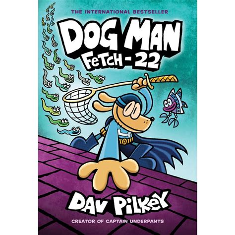 Fetch-22 (Dog Man Book 8) by Dav Pilkey | BIG W