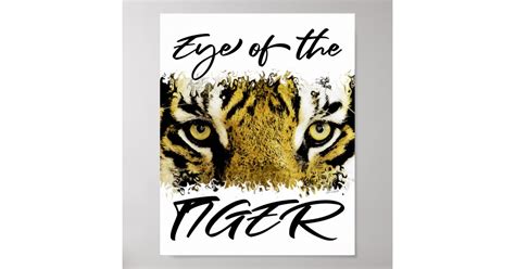 Eye of the tiger, motivational, inspirational poster | Zazzle