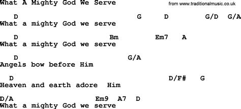 Hymns about Angels, Song: What A Mighty God We Serve - complete lyrics, Chords and PDF