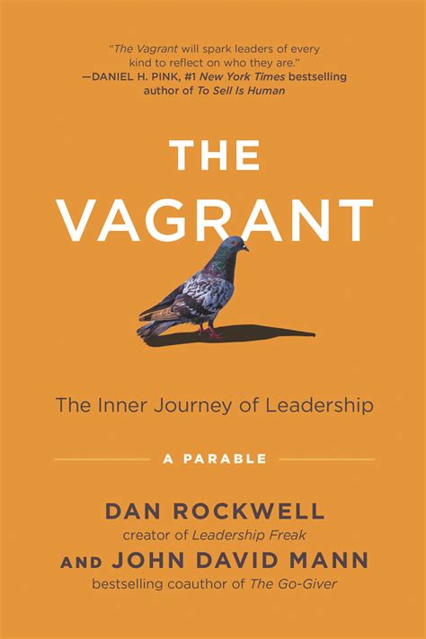 The Vagrant - Leadership Freak