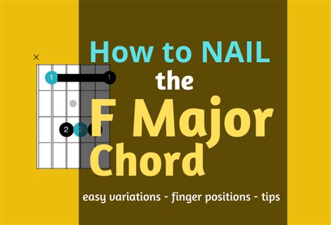 How to Play the F Chord on Guitar: 5 Best Shapes