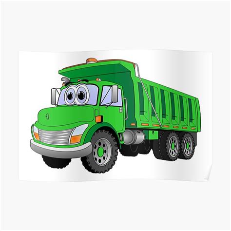 "Green Dump Truck 3 Axle Cartoon" Poster by Graphxpro | Redbubble