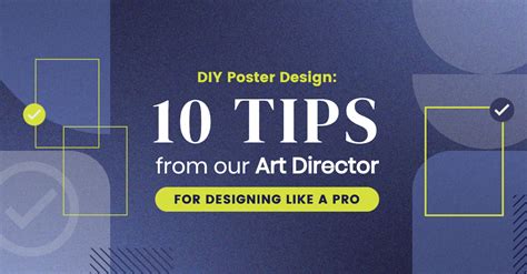 DIY Poster Design: 10 Tips from our Art Director for Designing like a ...