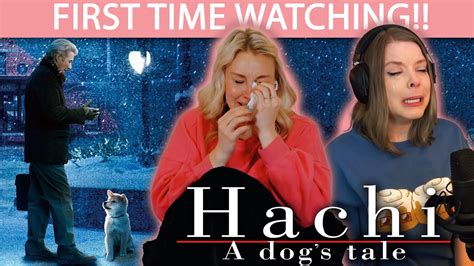 HACHI: A DOG'S TALE (2009) | FIRST TIME WATCH | MOVIE REACTION - YouTube