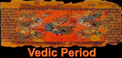 Indian History: History of India|Ancient Indian History|Vedic Peroid