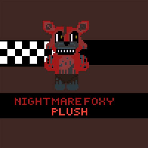 Pixilart - Nightmare Foxy plush by Ero-Aizik