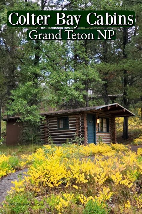 Colter Bay Cabins - Grand Teton National Park | Park Ranger John