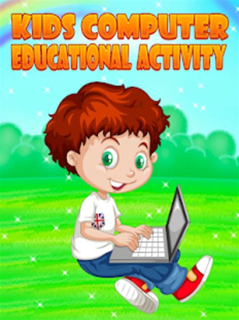 Kids Computer 2 Play Learn Computer Activity APK لنظام Android - تنزيل