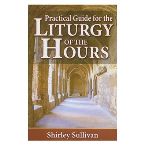 Practical Guide for the Liturgy of the Hours – The Catholic Gift Store